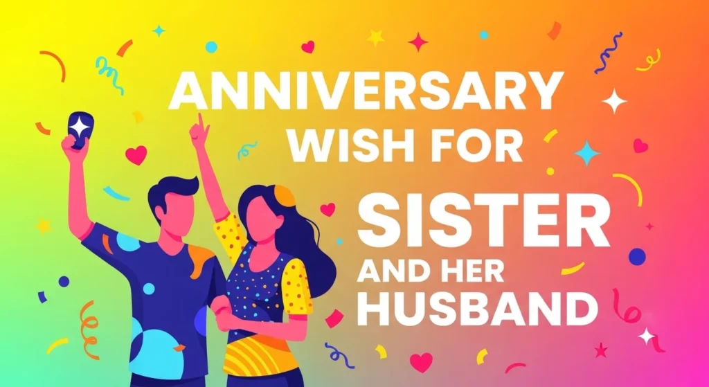 Anniversary Wish for Sister and Her Husband