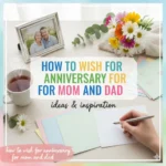 how to wish for anniversary for mom and dad