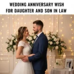 wedding anniversary wish for daughter and son in law