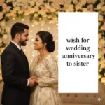 wish for wedding anniversary to sister